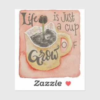 人生はコーヒーの成長のカップ感動的だ シール