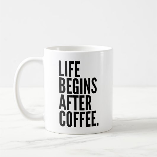 人生はコーヒーマグの後に始まる コーヒーマグカップ (左)