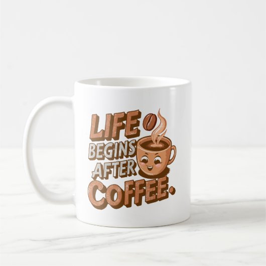 人生はコーヒーマグの後に始まる コーヒーマグカップ (左)
