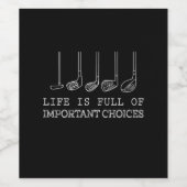 人生はゴルフの重要な選択でいっぱいだ ワインラベル (シングルラベル)