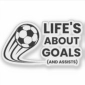 人生はゴールとアシストだ！面白いサッカーグッズ シール (正面)