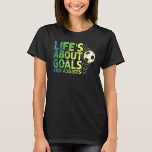人生はゴールとアシストFutbolサッカー15 Tシャツ