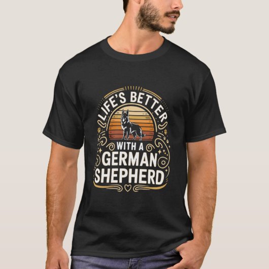 人生はジャーマンシェパードと一緒がいい Tシャツ (正面)