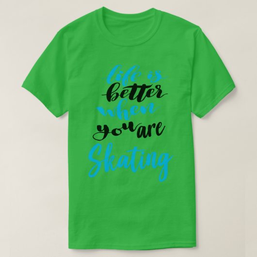 人生はスケートで滑る5 Tシャツ (デザイン正面)