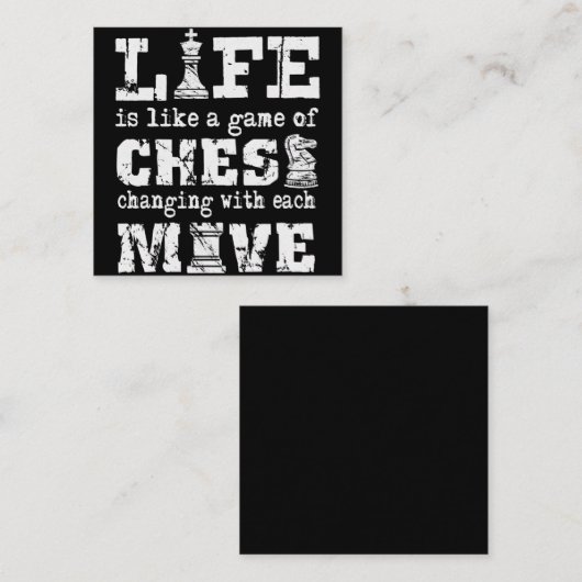 人生はチェスのゲームのようなものだ – それぞれで変化する スクエア名刺 (正面/裏面)