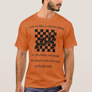 人生はチェスのゲームのようなものだ(2) Tシャツ