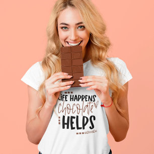 人生はチョコレート救済の楽しい引用文 Tシャツ