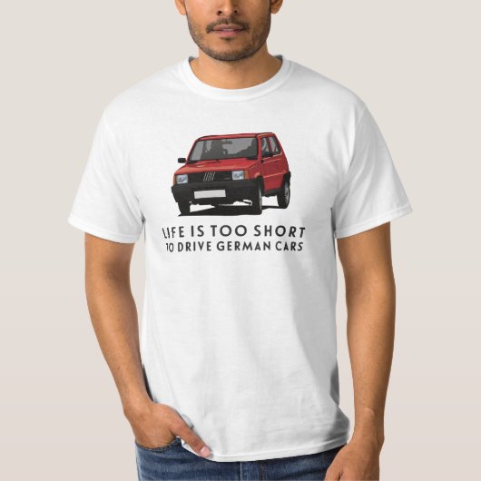 人生はドイツ車を運転するには短すぎる、パンダ Tシャツ (正面)