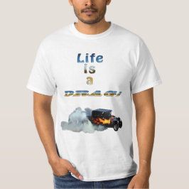 人生はドラッグ!ドラッグレースの車と煙 Tシャツ