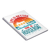 人生はハウスボートハウスボートボートで良い ノートブック (右側)