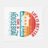 人生はハウスボートハウスボートボートで良い フリースブランケット (正面(横))