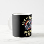 人生はバイクの後ろに優れているバー コーヒーマグカップ (正面左)