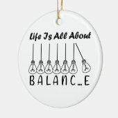 人生はバランスのインスピレーションやる気を起こさせるだ セラミックオーナメント (左)