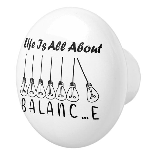 人生はバランスのインスピレーションやる気を起こさせるだ セラミックノブ (右)