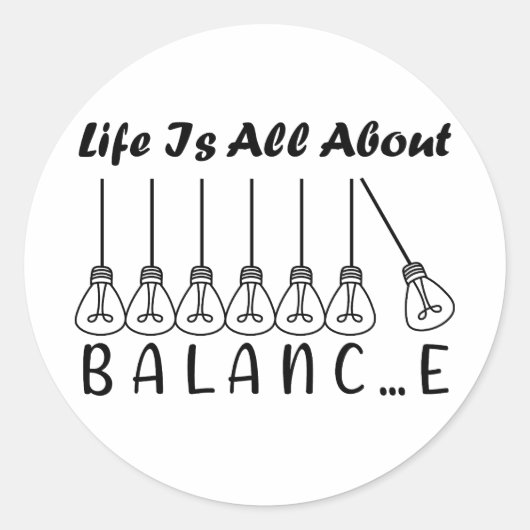 人生はバランスのインスピレーションやる気を起こさせるだ ラウンドシール (正面)