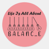 人生はバランスのインスピレーションやる気を起こさせるだ ラウンドシール (正面)