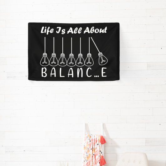 人生はバランスのインスピレーションやる気を起こさせるだ 横断幕 (インサイチュ)