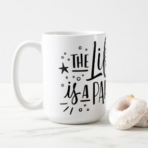 「人生はパーティー」セラミックコーヒーマグ コーヒーマグカップ