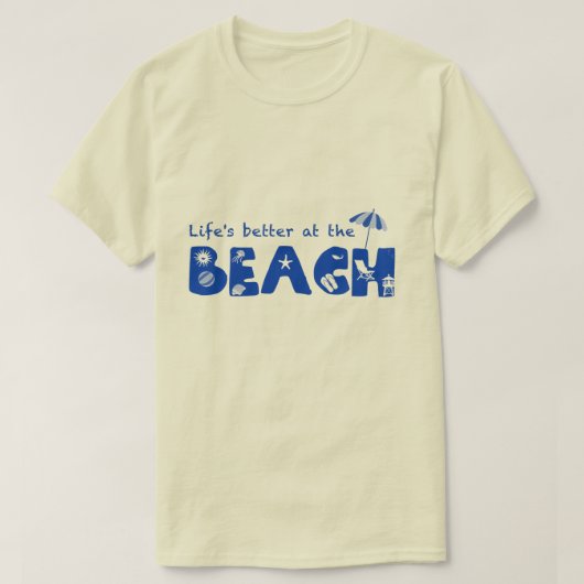 人生はビーチが良い（ライトカラーシャツ用） Tシャツ (デザイン正面)