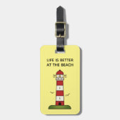 人生はビーチの可愛い灯台の旅行で良い ラゲッジタグ (正面縦)
