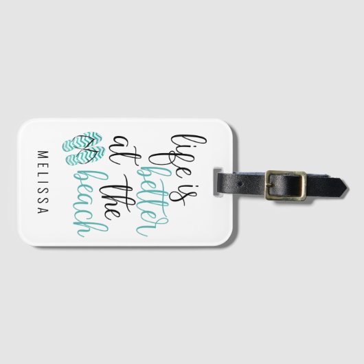 人生はビーチサンダルとのビーチ引用文の方が良い ラゲッジタグ (正面横)