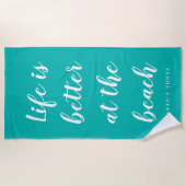 人生はビーチターコイズブルーの方が良カスタムい ビーチタオル (正面)