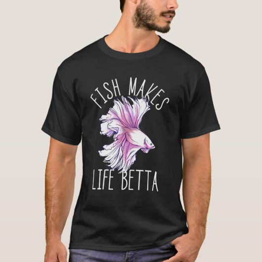 人生はベタでより良い ベタ Tシャツ (正面)