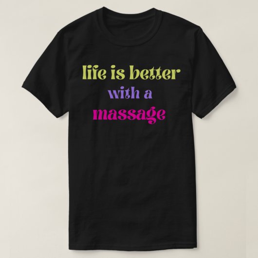 人生はマッサージで良い129 Tシャツ (デザイン正面)