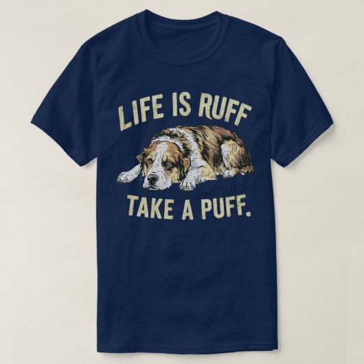 人生はラフがパフを取る1 Tシャツ (デザイン正面)