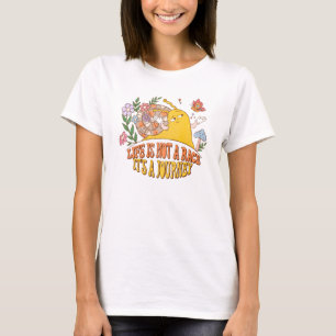 人生はレースではなく、旅だ Tシャツ