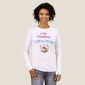 人生は予測不能、コーヒーは助けてくれる おもしろコーヒー好き トライブレンドTシャツ (正面全体)