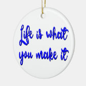 人生は人生を作り出すタイポグラフィ セラミックオーナメント (左)