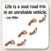 人生は信頼できない車での魂のロードトリップである コースター (正面)