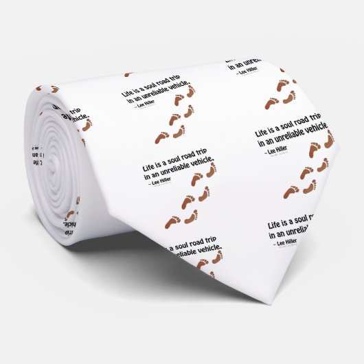 人生は信頼できない車での魂のロードトリップである ネクタイ (ロール)