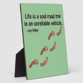人生は信頼できない車での魂のロードトリップである フォトプラーク (側面)