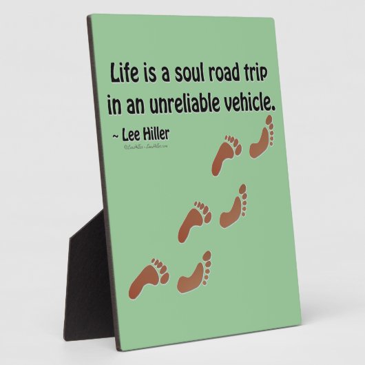 人生は信頼できない車での魂のロードトリップである フォトプラーク (側面)