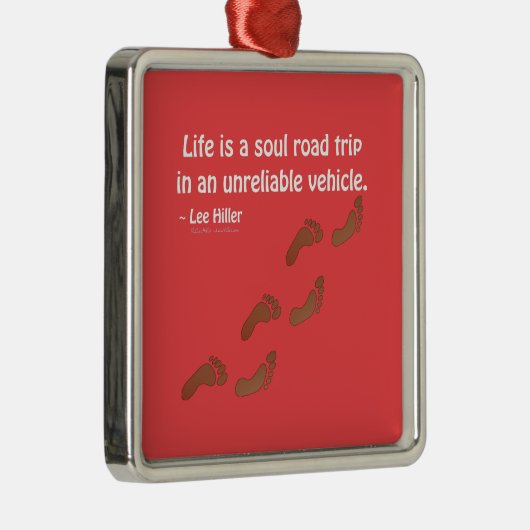 人生は信頼できない車での魂のロードトリップである メタルオーナメント (右)