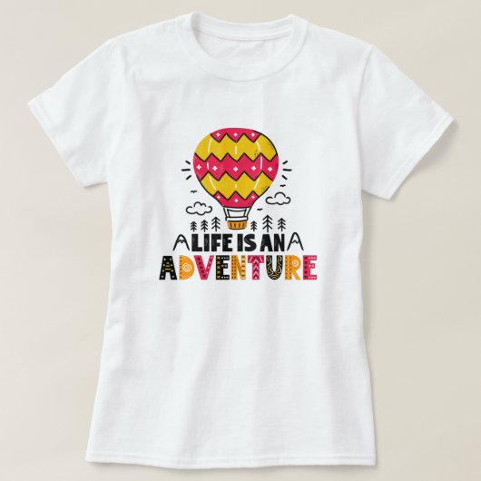 人生は冒険のTシャツ Tシャツ (デザイン正面)