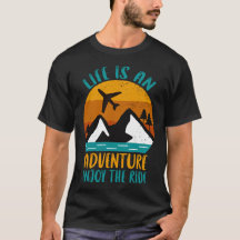 人生は冒険Tシャツ