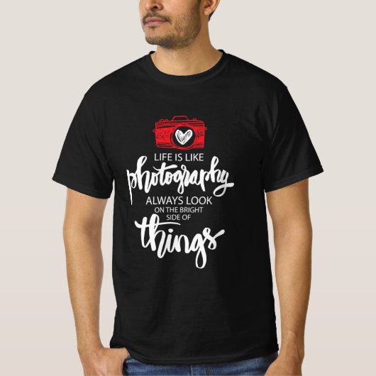 人生は写真のようなもの Tシャツ (正面)