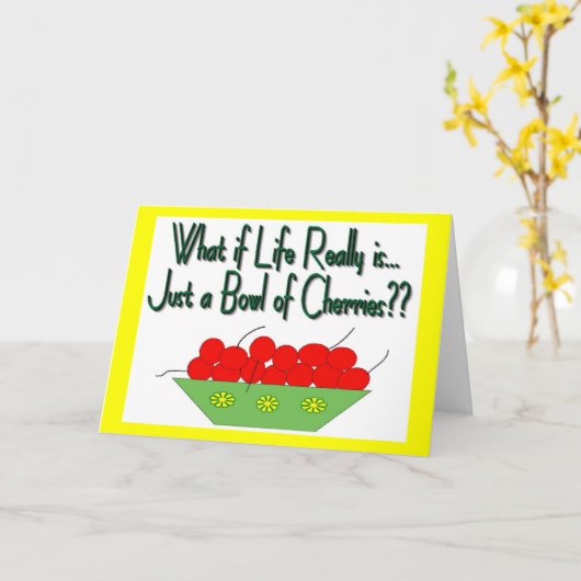 人生は単なるボウルのさくらんぼ-ヴィンテージことわざ カード (黄色い花)