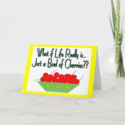 人生は単なるボウルのさくらんぼ-ヴィンテージことわざ カード (正面)
