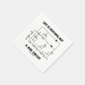 人生は単に単なる回路の物理学のユーモアにすぎない スタンダードカクテルナプキン (角)