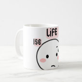 人生は厳しいけど笑える コーヒーマグカップ (正面左)