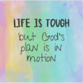 人生は厳しい神の計画のステッカーである – クリスチャン シール (正面)