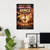 人生は厳しい チュチュを着けて踊れ レトロ映画風デザイン ポスター (ホームオフィス)
