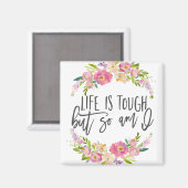 人生は厳しい、感動的引用文、ボホフローラ マグネット (正面/裏面)
