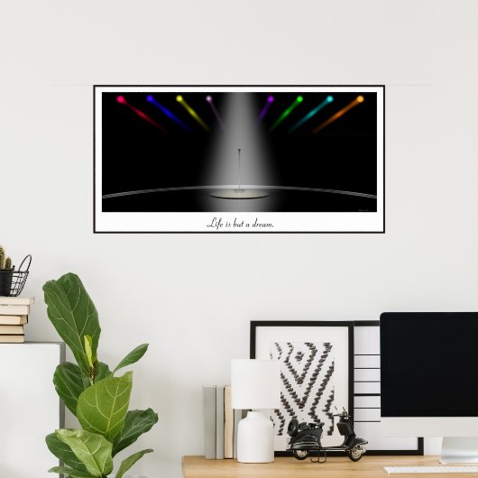 人生は夢に過ぎない。 ポスター (ホームオフィス)