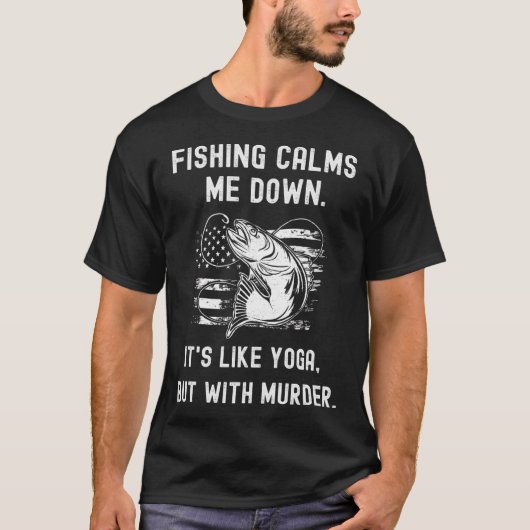 人生は大切な選択でいっぱい 釣り Tシャツ (正面)