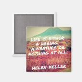 人生は大胆な冒険引用文磁石 マグネット (正面/裏面)